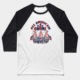Patriotic 4th of July Funny Gnomes Gifts 4th of July  Patriotic Gnomes Funny American Flag USA Baseball T-Shirt